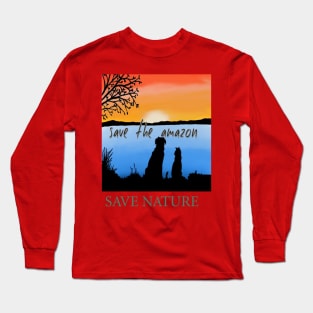 Save the amazon Long Sleeve T-Shirt